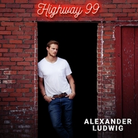 Alexander Ludwig - Highway 99 in der Gruppe CD / Country,Pop-Rock bei Bengans Skivbutik AB (4177424)