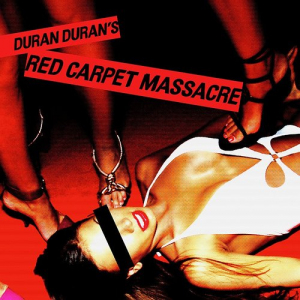 Duran Duran - Red Carpet Massacre in der Gruppe UNSERE TIPPS / Weihnachtsgeschenktipp CD bei Bengans Skivbutik AB (4177898)