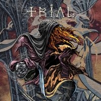 Trial - Feed The Fire (Digipack) in der Gruppe UNSERE TIPPS / Weihnachtsgeschenktipp CD bei Bengans Skivbutik AB (4179451)