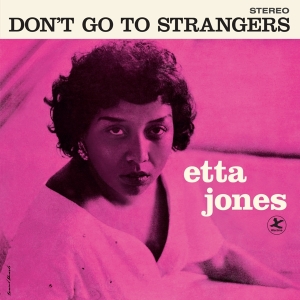 Etta Jones - Don't Go To Strangers in der Gruppe VINYL / Jazz bei Bengans Skivbutik AB (4180124)