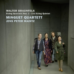 Minguet Quartett & Jens Peter Maintz - Walter Braunfels, String Quartets Nos. 1-3 & Strin in der Gruppe CD / Klassiskt,Övrigt bei Bengans Skivbutik AB (4180225)