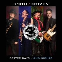 Smith/Kotzen Adrian Smith Richie - Better Days?And Nights in der Gruppe UNSERE TIPPS / Weihnachtsgeschenktipp CD bei Bengans Skivbutik AB (4180837)