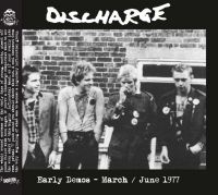 Discharge - Early Demos - Mrach-June 1977 in der Gruppe CD / Pop-Rock bei Bengans Skivbutik AB (4181369)