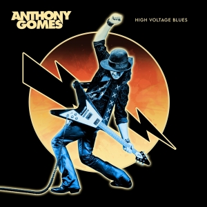 Anthony Gomes - High Voltage Blues in der Gruppe CD / Blues,Jazz bei Bengans Skivbutik AB (4181968)