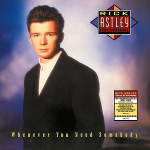 Rick Astley - Whenever You Need Somebody in der Gruppe UNSERE TIPPS / Weihnachtsgeschenktipp Vinyl bei Bengans Skivbutik AB (4182392)