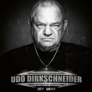 Udo Dirkschneider - My Way (Limited Color+ Signed Print in der Gruppe UNSERE TIPPS / Weihnachtsgeschenktipp Vinyl bei Bengans Skivbutik AB (4182394)