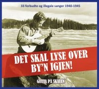 Gutta På Skauen - Det Skal Lyse Over By'n Igjen! in der Gruppe CD / Pop-Rock bei Bengans Skivbutik AB (4182961)