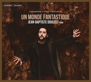 Jean-Baptiste Doulcet - Un Monde Fantastique in der Gruppe CD / Klassiskt,Övrigt bei Bengans Skivbutik AB (4183013)