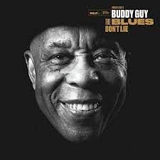 Guy Buddy - The Blues Don't Lie in der Gruppe UNSERE TIPPS / Weihnachtsgeschenktipp CD bei Bengans Skivbutik AB (4184177)