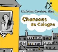 Christine Corvisier 5Tet - Chansons De Cologne in der Gruppe CD / Jazz bei Bengans Skivbutik AB (4184253)