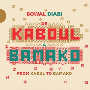 Sowal Diabi - De Kaboul A Bamako in der Gruppe VINYL / World Music bei Bengans Skivbutik AB (4185550)