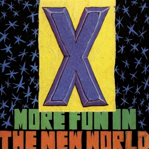 X - More Fun In The New World in der Gruppe UNSERE TIPPS / Weihnachtsgeschenktipp CD bei Bengans Skivbutik AB (4185802)