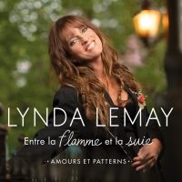 Lemay Lynda - Entre La Flamme Et La Suie (Amours in der Gruppe CD / World Music bei Bengans Skivbutik AB (4185987)