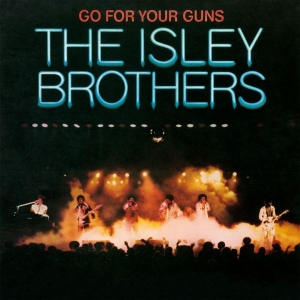 The Isley Brothers - Go For Your Guns in der Gruppe MK Test 4 bei Bengans Skivbutik AB (4186306)