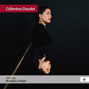 Celimene Daudet - Alter Ego (Klavierwerke) in der Gruppe CD / Klassiskt,Övrigt bei Bengans Skivbutik AB (4186520)