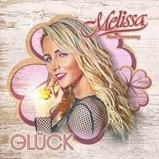 Naschenweng Melissa - Glück in der Gruppe CD / Pop-Rock bei Bengans Skivbutik AB (4187058)