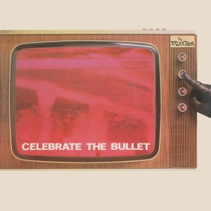 The Selecter - Celebrate The Bullet in der Gruppe UNSERE TIPPS / Weihnachtsgeschenktipp CD bei Bengans Skivbutik AB (4187065)