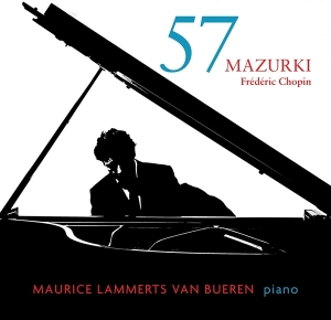 Maurice Lammerts Van Bueren - 57 Mazurki - Frederic Chopin in der Gruppe CD / Klassiskt,Övrigt bei Bengans Skivbutik AB (4187548)