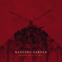 Hanging Garden - Neither Moth Nor Rust (12 Inch) in der Gruppe VINYL / Hårdrock bei Bengans Skivbutik AB (4187646)