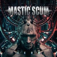 Mastic Scum - Icon in der Gruppe CD / Hårdrock bei Bengans Skivbutik AB (4188317)