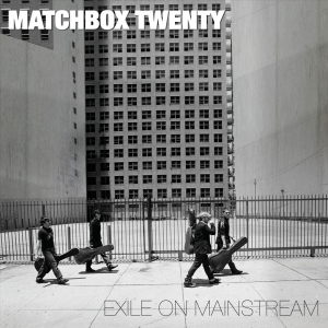 Matchbox Twenty - Exile On Mainstream in der Gruppe -Start Jan R3 bei Bengans Skivbutik AB (4188344)