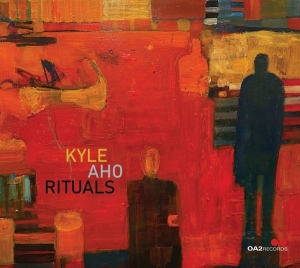 Aho Kyle - Rituals in der Gruppe CD / Jazz bei Bengans Skivbutik AB (4188580)