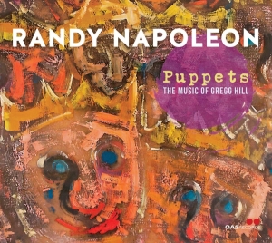 Napolean Randy - Puppets: The Music Of Gregg Hill in der Gruppe CD / Jazz bei Bengans Skivbutik AB (4189445)