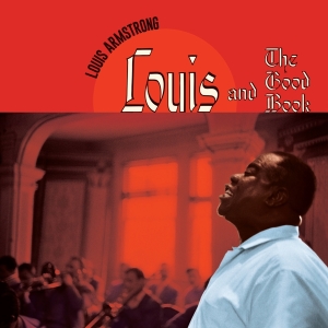 Louis & His All Sta Armstrong - And The Good Book + Louis And The Angels in der Gruppe Minishops / Louis Armstrong bei Bengans Skivbutik AB (4189898)