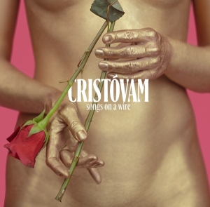 Cristovam - Songs On A Wire in der Gruppe VINYL / Pop-Rock bei Bengans Skivbutik AB (4190476)