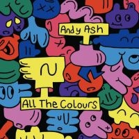 Andy Ash - All The Colours in der Gruppe VINYL / Dance-Techno bei Bengans Skivbutik AB (4191693)