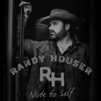 Houser Randy - Note To Self (Smokey Clear) in der Gruppe VINYL / Country bei Bengans Skivbutik AB (4192543)