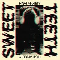 Sweet Teeth - High Anxiety (Pink) in der Gruppe -Start Gaphals bei Bengans Skivbutik AB (4192559)