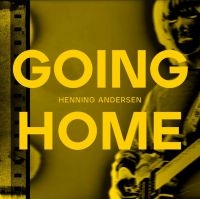 Andersen Henning - Going Home in der Gruppe CD / Pop-Rock bei Bengans Skivbutik AB (4192626)