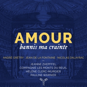 Jeanne Zaepffel - Amour Bannis Ma Crainte in der Gruppe CD / Klassiskt,Övrigt bei Bengans Skivbutik AB (4192733)