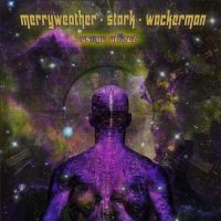 Merryweather Stark Wackerman - Cosmic Affect (Vinyl Lp) in der Gruppe UNSERE TIPPS / Weihnachtsgeschenktipp Vinyl bei Bengans Skivbutik AB (4192853)