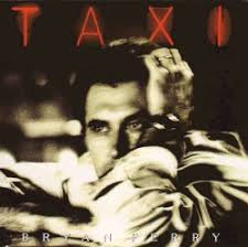 Bryan Ferry - Taxi in der Gruppe UNSERE TIPPS / Weihnachtsgeschenktipp CD bei Bengans Skivbutik AB (4194260)