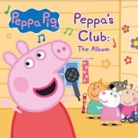 Peppa Pig - Peppa's Club: The Album in der Gruppe CD / Pop bei Bengans Skivbutik AB (4196441)