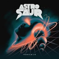 Astrosaur - Portals in der Gruppe CD / Hårdrock,Pop-Rock bei Bengans Skivbutik AB (4196458)