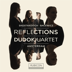 Dudok Quartet Amsterdam - Reflections in der Gruppe CD / Klassiskt,Övrigt bei Bengans Skivbutik AB (4199147)