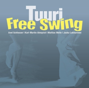 Free Swing - Tuuri in der Gruppe UNSERE TIPPS / Weihnachtsgeschenktipp CD bei Bengans Skivbutik AB (4199187)