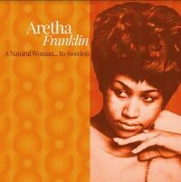 Franklin Aretha - A Natural Woman..In Sweden in der Gruppe VINYL / Pop-Rock,RnB-Soul bei Bengans Skivbutik AB (4199296)