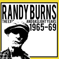 Burns Randy - The Exit And Gaslight Years 1965-69 in der Gruppe VINYL / Pop-Rock bei Bengans Skivbutik AB (4200104)