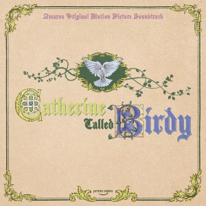 Ost - Catherine Called Birdy in der Gruppe UNSERE TIPPS / Weihnachtsgeschenktipp Vinyl bei Bengans Skivbutik AB (4201509)