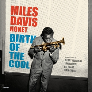 Miles Davis - Birth Of The Cool in der Gruppe UNSERE TIPPS / Weihnachtsgeschenktipp Vinyl bei Bengans Skivbutik AB (4202269)