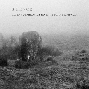 Stevens Peter Vukmirovic & Penny Rimbaud - S Lence in der Gruppe UNSERE TIPPS / Weihnachtsgeschenktipp CD bei Bengans Skivbutik AB (4203994)