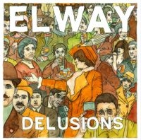 Elway - Delusions in der Gruppe VINYL / Pop-Rock bei Bengans Skivbutik AB (4204512)