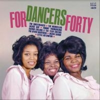 For Dancers Forty - Various in der Gruppe VINYL / Pop-Rock,RnB-Soul bei Bengans Skivbutik AB (4204729)