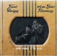 Slevingen Kurt & Arne Fjled Rasmuss - Paying Homage To The Blues in der Gruppe CD / Blues,Jazz bei Bengans Skivbutik AB (4204920)