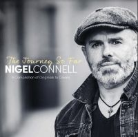 Connell Nigel - Journey So Far in der Gruppe CD / Pop-Rock bei Bengans Skivbutik AB (4205030)