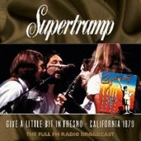 Supertramp - Give A Little Bit In Fresno 1979 in der Gruppe CD bei Bengans Skivbutik AB (4205038)